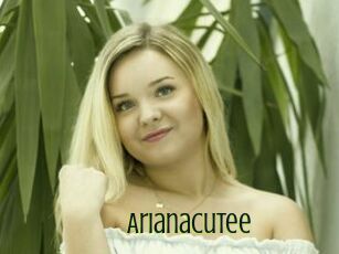 Arianacutee