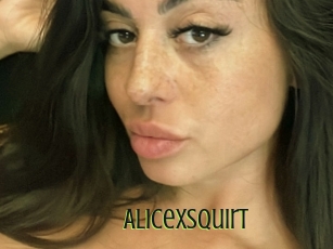 Alicexsquirt