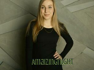 Amaizingnight