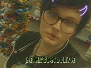 Barelylegalolivia