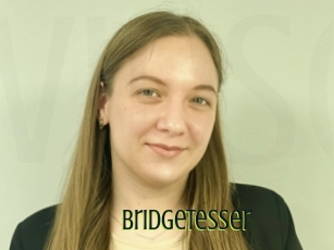 Bridgetesser