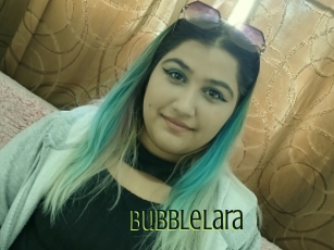 Bubblelara