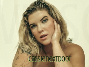 Cassienextdoor