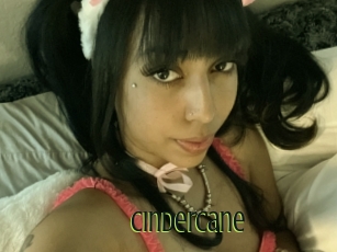 Cindercane