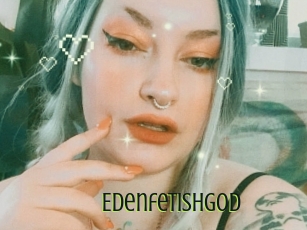 Edenfetishgod