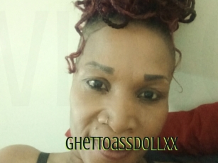 Ghettoassdollxx