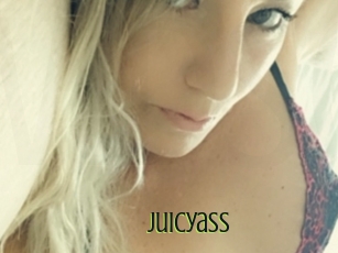 Juicyass