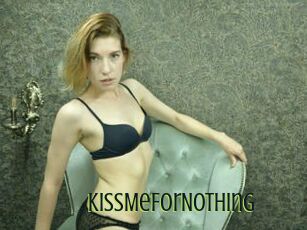 KissMeForNothing