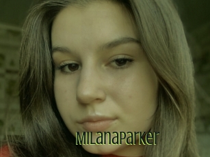 Milanaparker