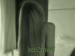 Miss2sweet