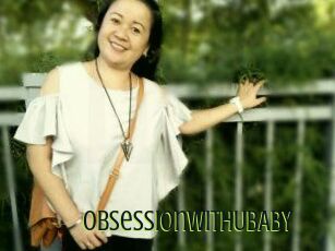 ObsessionWithUBABY