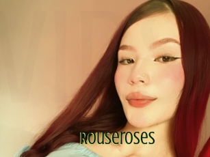 Rouseroses