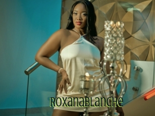 Roxanablanche