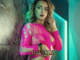 Theacrush