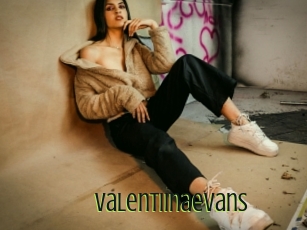 Valentiinaevans