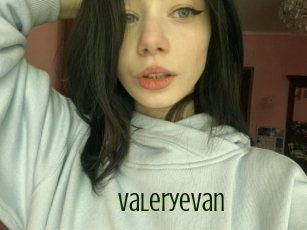 Valeryevan