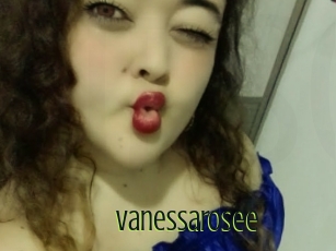 Vanessarosee