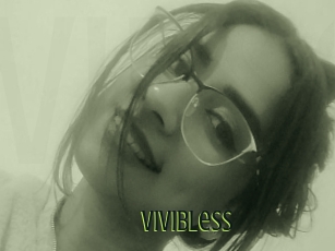 Vivibless