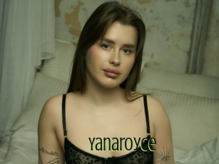 Yanaroyce