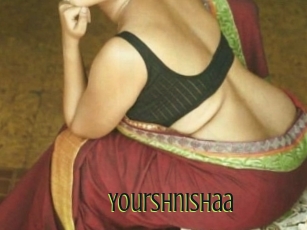 Yourshnishaa